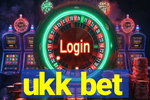 ukk bet